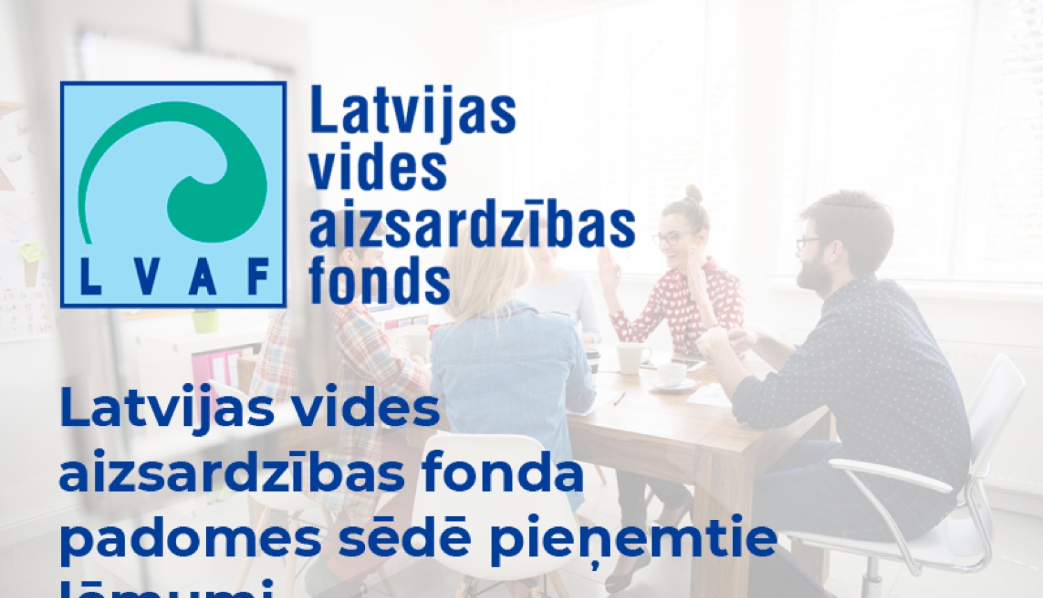 Latvijas vides aizsardzības fonda lēmumi